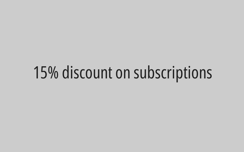 15% discount on subscriptions