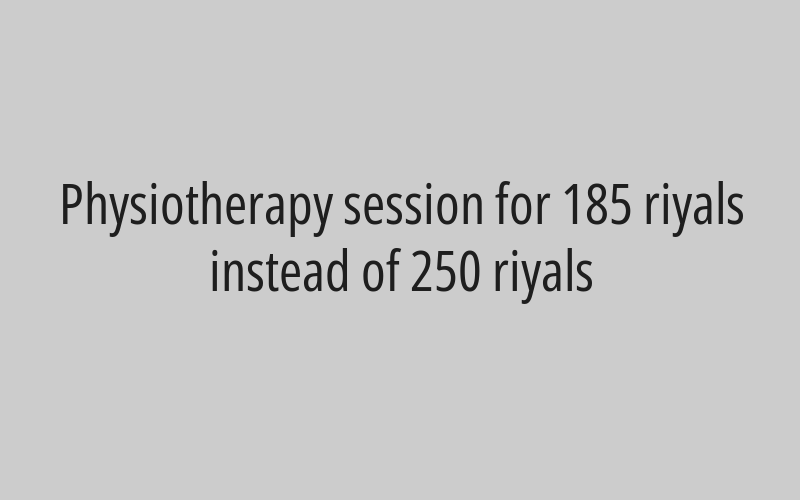 12 physical therapy sessions for 1760 riyals instead of 2400 riyals