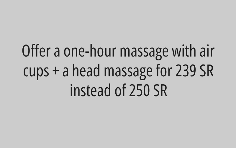 Head, neck and back massage + waist massage + face lift for 195 SR instead of 225 SR