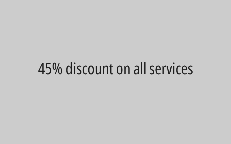 45% discount on all services