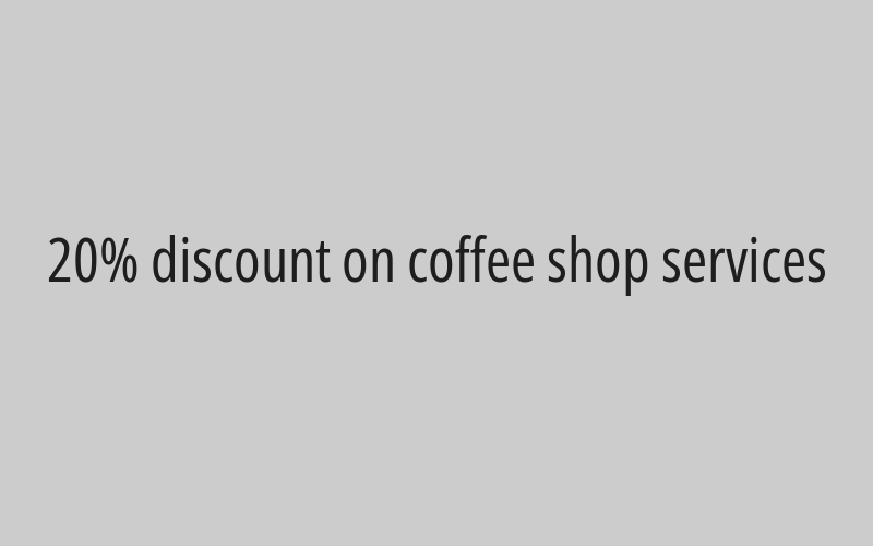 20% discount on coffee shop services