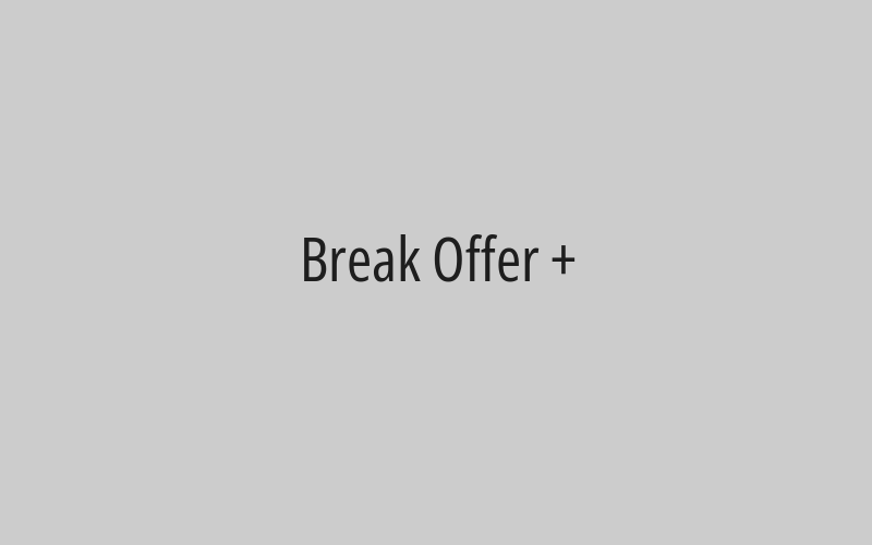 Break Offer +