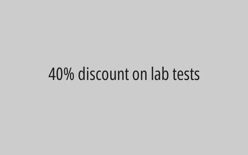 40% discount on lab tests