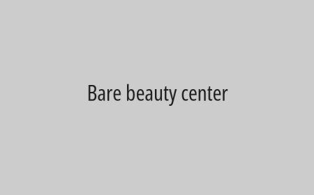 Bare beauty center