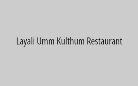 Layali Umm Kulthum Restaurant